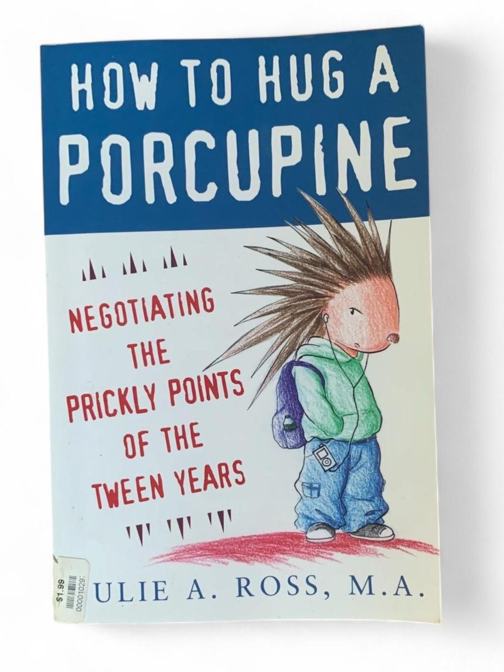 How to Hug a Porcupine Book